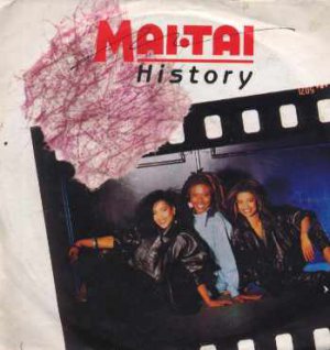 Mai Tai - History - UK 7" Single - VS773 ex/m