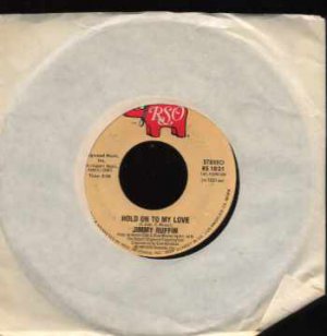 Jimmy Ruffin - Hold On To My Love - UK 7" Single - RS1021 ex/ex