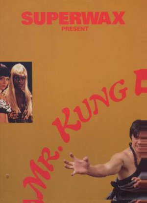 Superwax - Mr. Kung Fu - UK 12" Single - 12WAX1 ex/m