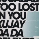 Sugababes - Too Lost In You - UK 12" Single - 12SUGAX8 ex/m