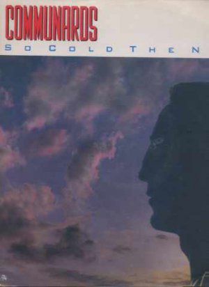 Communards - So Cold The Night - UK 12" Single - LONX110 ex/m