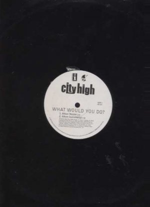 City High - What Would You Do? - EU 12" Single - PDA0059 ex/ex