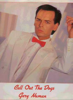 Gary Numan - Call Out The Dogs - UK 12" Single - NUM11 ex/m