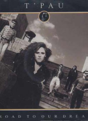 T'Pau - Road To Our Dream - UK 12" Single - SRNT100 ex/m