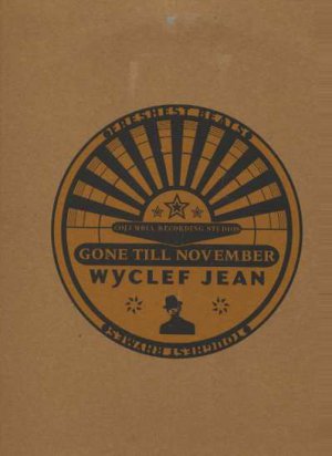 Wyclef Jean - Gone Till November - UK 12" Single - XPR2399 vg/ex