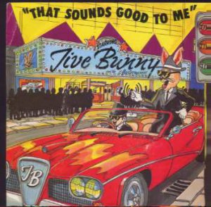 Jive Bunny & The Mastermixers - That Sounds Good To Me - UK 7" Single - MFD004