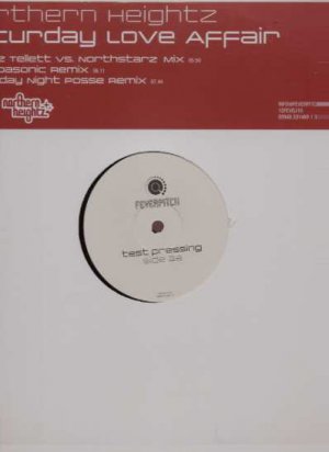Northern Heightz - Saturday Love Affair - UK 12" Single - 12FEVDJ10 m/m