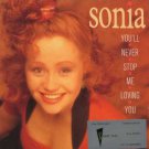 Sonia - You'll Never Stop Me Loving You - UK 7" Single - CHS3385 ex/m