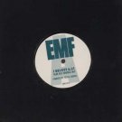 EMF - I Believe - UK 12" Single - 12RDJ6279 ex/ex