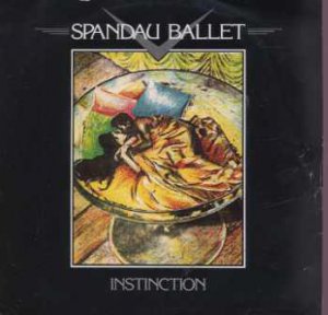 Spandau Ballet - Instinction - UK 7" Single - CHS2602 ex/m