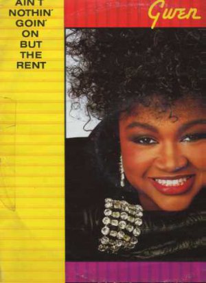 Gwen Guthrie - Ain't Nothin' Goin' On But The Rent - UK 12" Single - POSPX807 vg