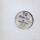 TQ Ft Lil' Waybe - Ride On - UK 12" Single -  ex/m