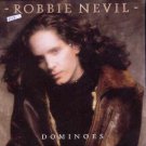 Robbie Nevil - Dominoes - UK 7" Single - MT19 ex/m