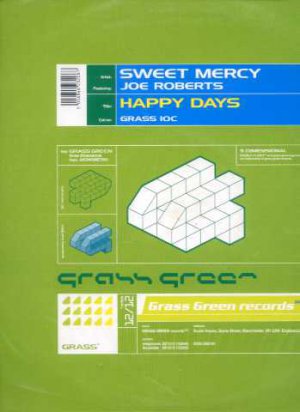 Sweet Mercy ft Joe Roberts - Happy Days - UK 12" Single - GRASS10C ex/m