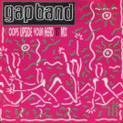 Gap Band - Oops Upside Your Head '87 Mix - UK 7" Single - JAB54 ex/m