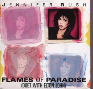 Jennifer Rush - Flames Of Paradise - UK 7" Single - 650865-7 m/m
