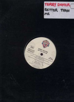 Terry Dexter - Better Than Me - USA 12" Single - PROA9725 ex/m