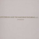 Squeezebrain And The Machine Feat J.J. Jones - Lovegroove - UK 12" Single - JAB