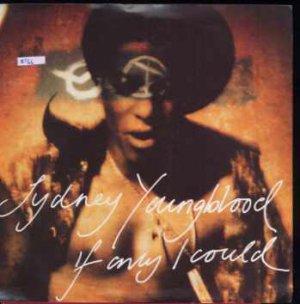 Sydney Youngblood - If Only I Could - UK 7" Single - YR34 ex/m