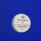 Marc Dorsey - If You Really Wanna Know - UK 12" Single - 052259.0P ex/ex
