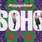 Soho - Hippychick - UK 7" Single - 7SAV106 ex/m