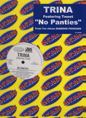 Trina Ft Tweet - No Panties - USA 12" Single - PR300885 ex/m