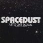 Spacedust - Let's Get Down - UK 12" Single - SAM00057 ex/m