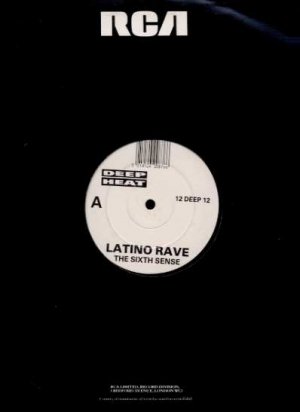 Latino Rave - The Sixth Sense - UK 12" Single - 12DEEP12 ex/m