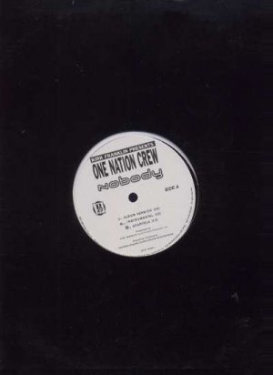 One Nation Crew - Nobody - USA 12" Single - INTR-10025-1 ex/m