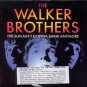 The Walker Brothers - The Sun Ain't Gonna Shine Anymore - UK 7" Single - 866372-