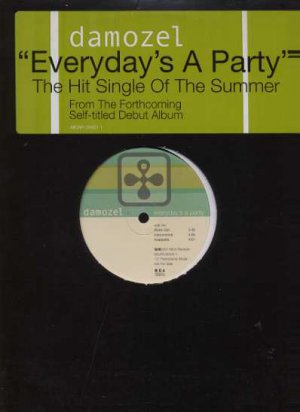 Damozel - Everyday's A Party - UK 12" Single - MCAR25422-1 ex/m