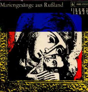 Johannes-Damascenus Choir - Mariengesange Aus Russland - Germany 7" Single - AM