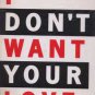 Duran Duran - I Don't Want Your Love - Etched - UK 12" Single - 12yours1 ex/ex