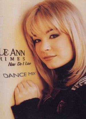 LeAnn Rimes - How Do I Live - UK 12" Single - 73047-0 ex+/m
