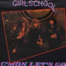 Girl School - C'Mon Let's Go - UK 7" Single - BRO126 ex/m