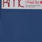 KMC ft Dhany - I Feel So Fine - UK 12" Single - CENT39T ex/m