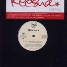 Keesha - You Got Me Where You Want - USA 12" Single - RDAB65876-1 ex/m