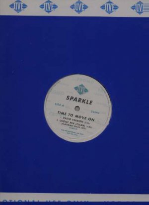 Sparkle - Time To Move On - UK 12" Single - 052203.0P ex/m