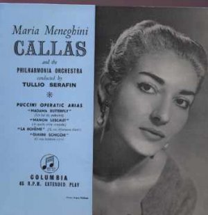 Maria Meneghini Callas - Puccini Operatic Arias - UK 7" Single - SELI546 ex/ex
