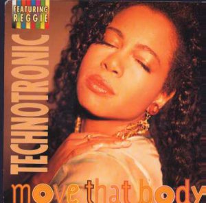 Technotroic Ft Reggie - Move That Body - UK 7" Single - 656837-7 ex/ex