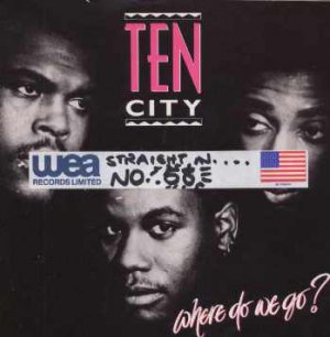 Ten City - Where Do We Go? - UK 7" Single - A8864 ex/m