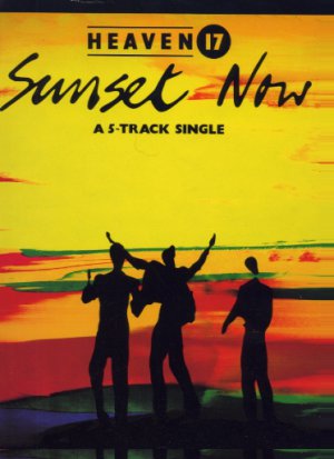 Heaven 17 - Sunset Now - UK 12" Single - VS708-12 ex/m