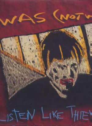 Was (Not Was) - Listen Like Thieves - UK 12" Single - WASX10 ex/m