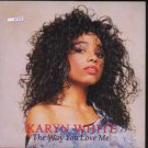 Karyn White - The Way You Love Me - UK 7" Single - W2681 m/m