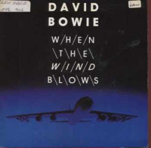 David Bowie - When The Wind Blows - UK 7" Single - VS906 ex/m