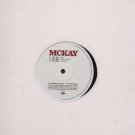 McKay - Tell Him - EU 12" Single - TELL12 ex/m