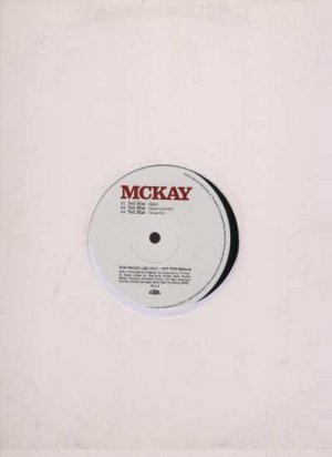 McKay - Tell Him - EU 12" Single - TELL12 ex/m