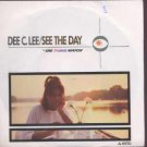 Dee C. Lee - See The Day - UK 7" Single - A6570 ex/m