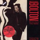 Michael Bolton Ft Kenny G - Missing You Now - UK 7" Single - 657991-7 ex/m