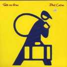 Phil Collins - Take Me Home - UK 7" Single - VS777 ex/m